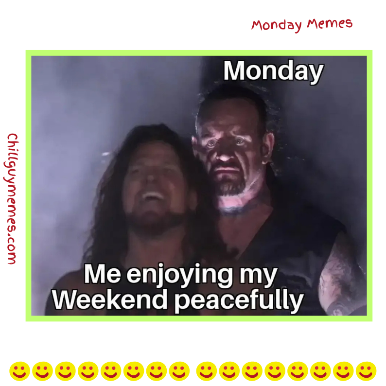 Monday memes Positive
