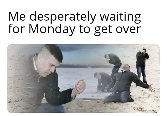 Monday Memes Positive