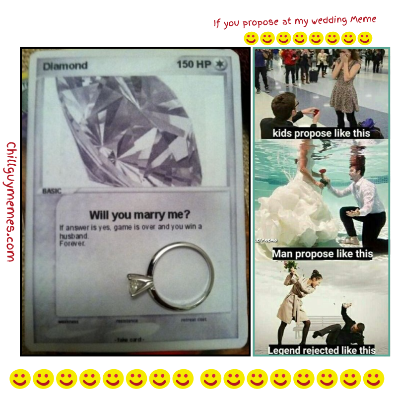 if you propose at my wedding meme